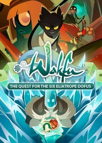 Вакфу - В поисках шести дофусов / Wakfu - La Qu?te des Six Dofus Eliatropes (2014) OVA [1-3 из 3]