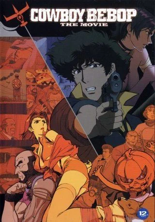 Ковбой Бибоп: Достучаться до небес / Cowboy Bebop: Tengoku no Tobira (2001)