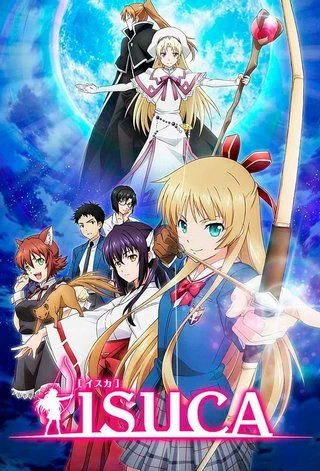 Иска / Isuca (2015) [1-10 из 10] + OVA