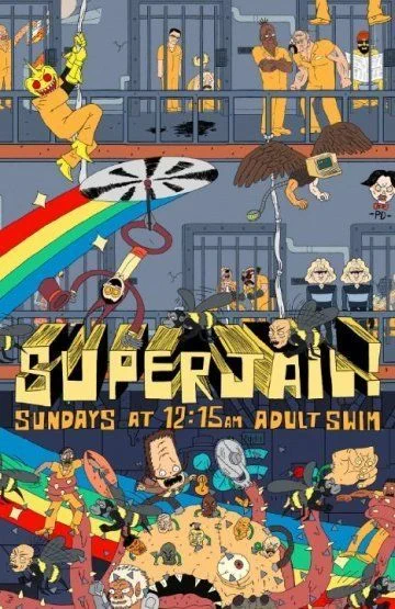 Тюряга / Superjail! (2007) (4 сезона)